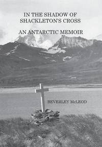 bokomslag In the Shadow of Shackleton's Cross