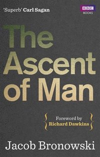 bokomslag The Ascent Of Man