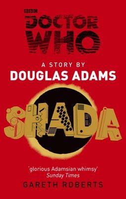 Douglas Adams, Gareth Roberts - Doctor Who: Shada, Häftad
