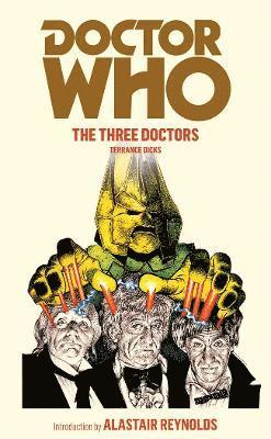 Terrance Dicks - Doctor Who: The Three Doctors, Häftad