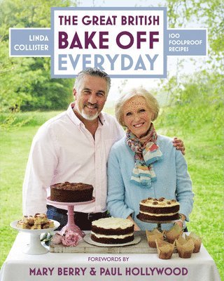 Linda Collister - Great British Bake Off: Everyday, Inbunden