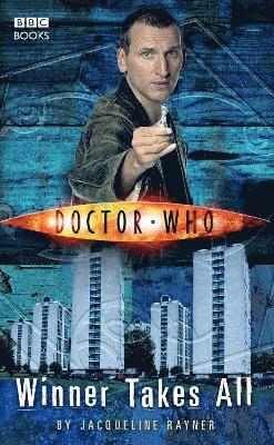Jacqueline Rayner - Doctor Who: Winner Takes All, Häftad
