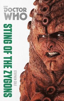 Stephen Cole - Doctor Who: Sting of the Zygons, Häftad