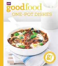 bokomslag Good Food: One-pot dishes