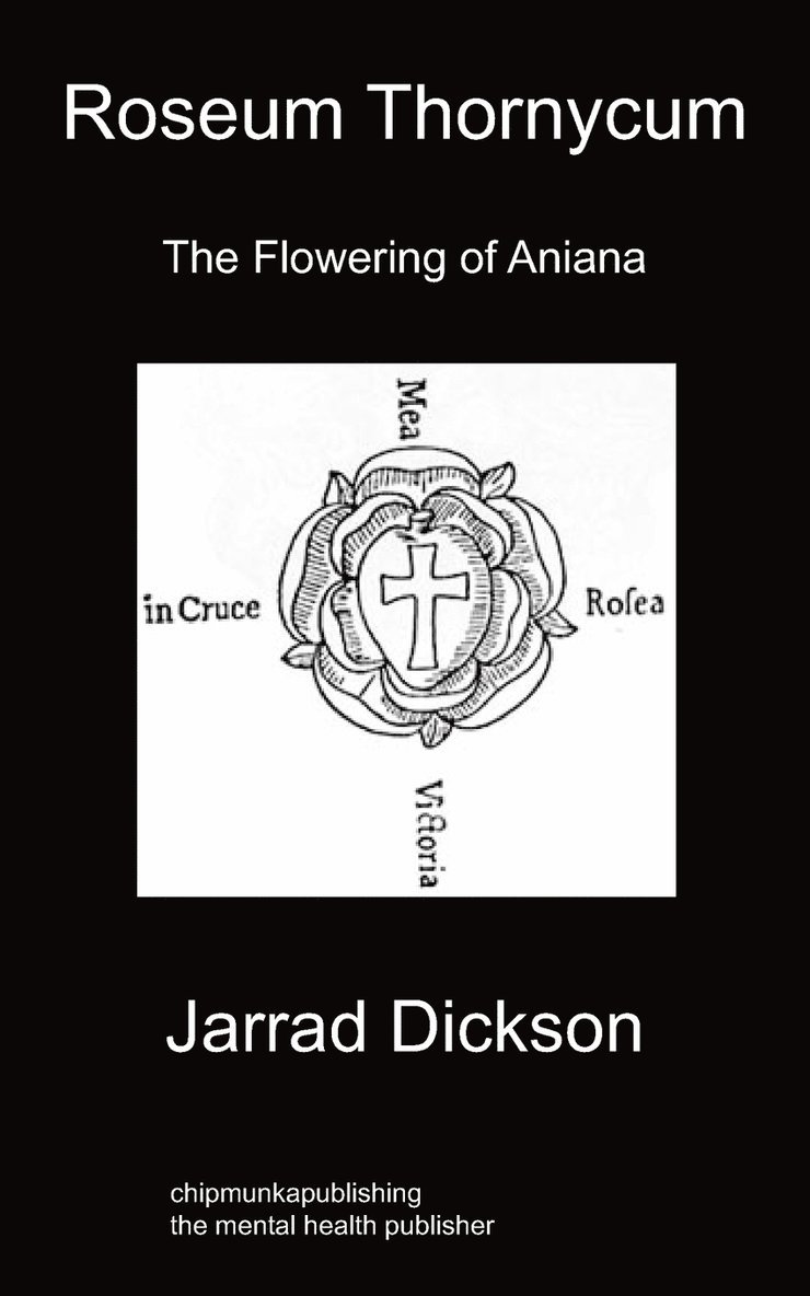 Jarrad Dickson - Roseum Thornycum, Häftad