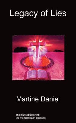 Martine Daniel - Legacy of Lies, Häftad