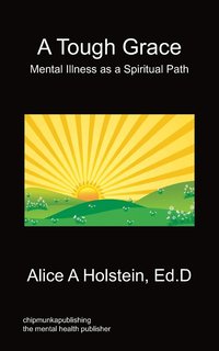bokomslag Tough Grace - Mental Illness as a Spiritual Path