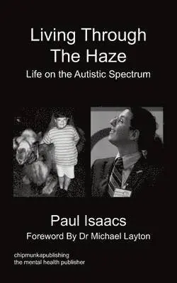 Paul Isaacs - Living Through The Haze, Häftad. Tillgänglighet: Lägg i varukorg