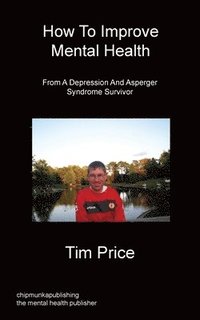 bokomslag How To Improve Mental Health