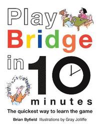 bokomslag Play Bridge in 10 Minutes