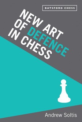 New Art of Defence in Chess 1