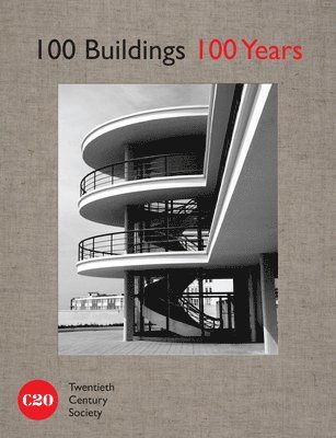 100 Buildings, 100 Years: Celebrating British Architecture