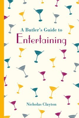 bokomslag Butler's Guide to Entertaining