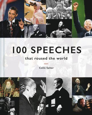 bokomslag 100 Speeches that roused the world