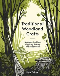 bokomslag Traditional Woodland Crafts