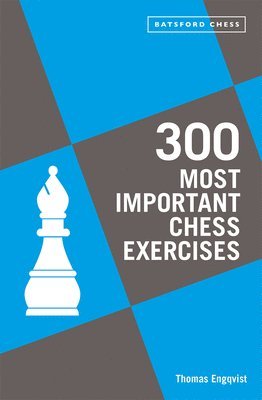 300 Most Important Chess Exercises 1