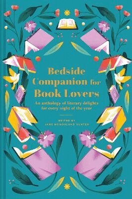 McMorland Hunter Jane, Jane McMorland Hunter - Bedside Companion for Book Lovers, Inbunden