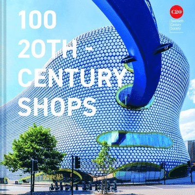 100 20th-Century Shops 1