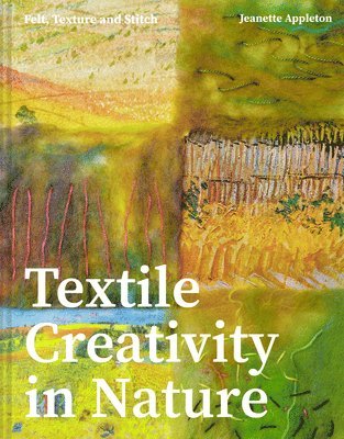 bokomslag Textile Creativity Through Nature