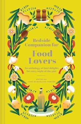 Jane McMorland Hunter, Jane McMorland Hunter - Bedside Companion for Food Lovers, Inbunden