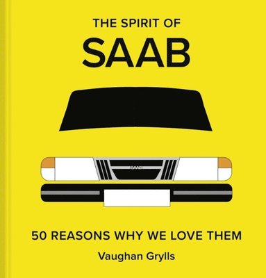 bokomslag The Spirit of Saab