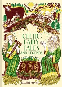 bokomslag Celtic Fairy Tales and Legends: Volume 4