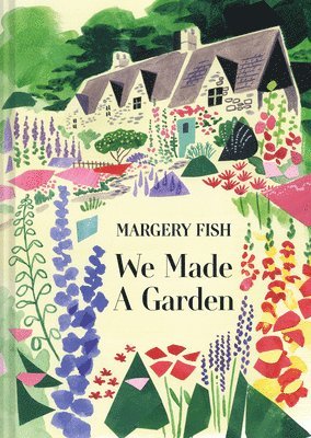 We Made a Garden 1