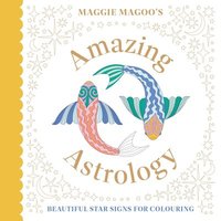 bokomslag Maggie Magoos Amazing Astrology