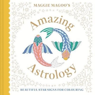 bokomslag Maggie Magoos Amazing Astrology