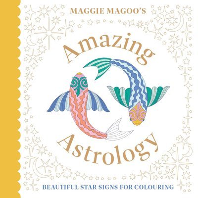 Maggie Magoos Amazing Astrology 1