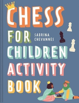 Chess For Children Activity Book: Volume 2 1