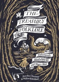 bokomslag The Treasury of Folklore