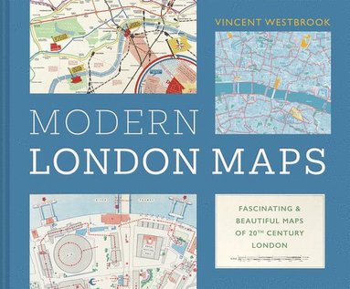bokomslag Modern London Maps