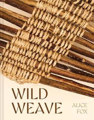 bokomslag Wild Weave