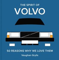 bokomslag The Spirit of Volvo: Volume 4