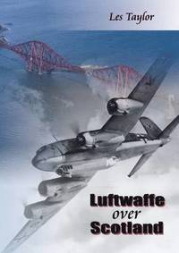 bokomslag Luftwaffe Over Scotland