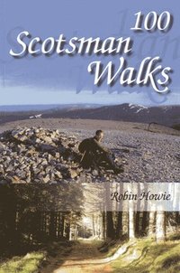 bokomslag 100 Scotsman Walks