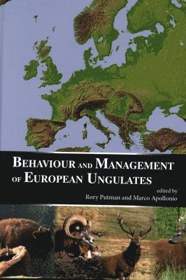 Behaviour and Management of European Ungulates 1