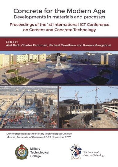 Atef Badr, Charles Fentiman, Michael Grantham, Raman Mangabhai - Concrete for the Modern Age, Inbunden