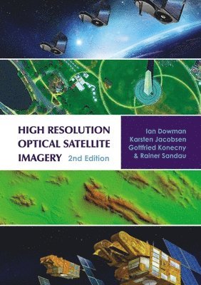 bokomslag High Resolution Optical Satellite Imagery