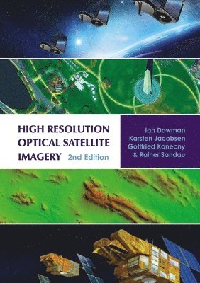 High Resolution Optical Satellite Imagery 1