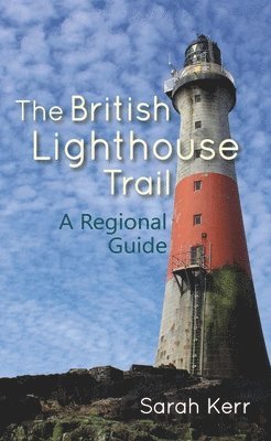 bokomslag British Lighthouse Trail