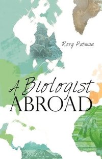 bokomslag Biologist Abroad