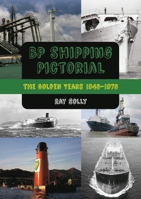 Ray Solly - BP Shipping Pictorial, Häftad