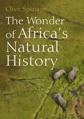 bokomslag Wonder of Africa's Natural History