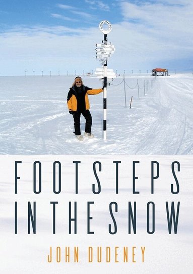 John Dudeney - Footsteps in the Snow, Häftad