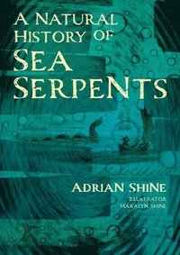 bokomslag Natural History of Sea Serpents