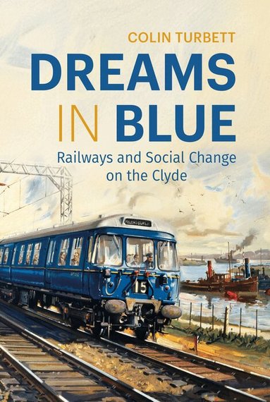 Colin Turbett - Dreams in Blue, Häftad