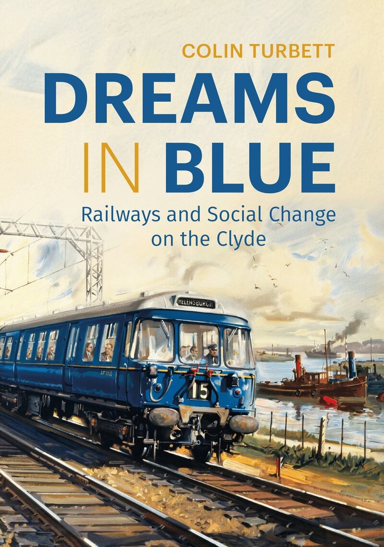 Colin Turbett - Dreams in Blue, Häftad