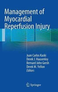 bokomslag Management of Myocardial Reperfusion Injury